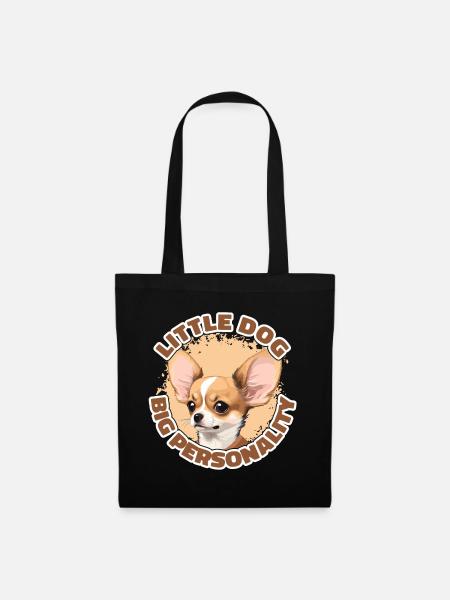 Little Dog Big Personality Chihuahua - Tote Bag - black