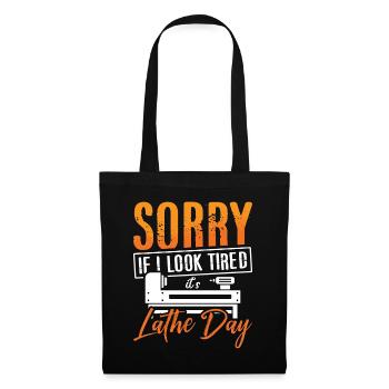 Woodturning Sorry If I Look Tired It's Carpentry - Tote Bag - black - Front