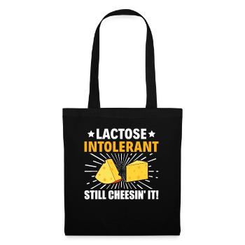 Lactose Intolerant - Still Cheesin' It - - Stoffbeutel - Schwarz - Vorne