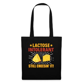 Lactose Intolerant - Still Cheesin' It - - Tote Bag - black - Front