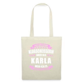 Name Karla Vorname Klugscheisserin Namenstag - Stoffbeutel - Natur - Vorne