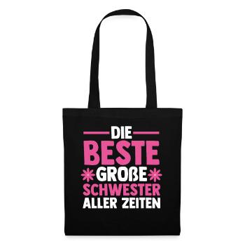 Die Beste Große Schwester Aller Zeiten - Stoffbeutel - Schwarz - Vorne