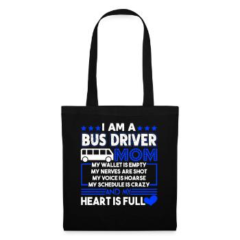 Bus Driver I'm A Bus Driver Mom - Tote Bag - black - Front
