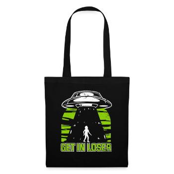 Get In Loser Conspiracy Außerirdischer Ufo Alien - Tote Bag - black - Front