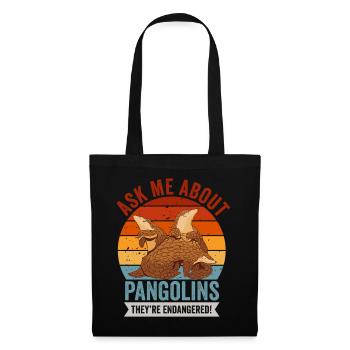 Fragen Sie Mich Nach Pangolins Besitzer Pangolin - Stoffbeutel - Schwarz - Vorne