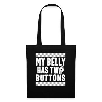 Feeding Tube Shirt, My Belly Has Two Buttons Tee, - Tote Bag - black - Front