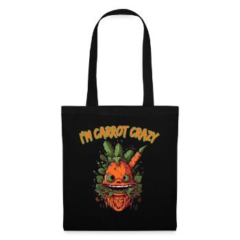 I'm Carrot Crazy Karotten Möhren Mohrrübe - Stoffbeutel - Schwarz - Vorne