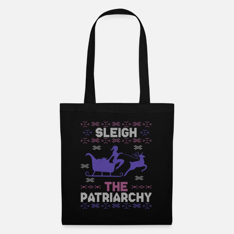 Sleigh The Patriarchy - Stoffbeutel - Schwarz