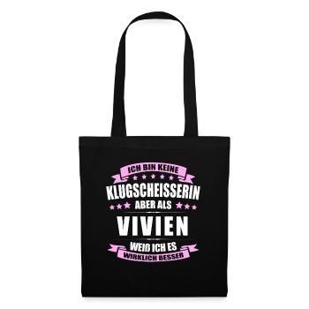 Name Vivien Vorname Klugscheisserin Namenstag - Stoffbeutel - Schwarz - Vorne