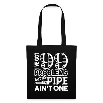 Pipefitter Pipefitter I Have Got Problems - Tote Bag - black - Front