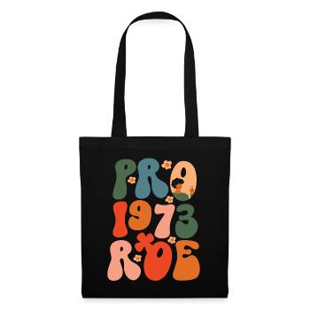 Féministe Pro 1973 Roe - Sac en tissu - noir - Devant