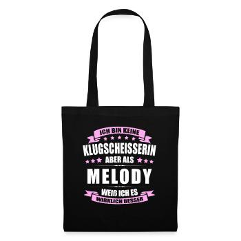 Name Melody Vorname Klugscheisserin Namenstag - Stoffbeutel - Schwarz - Vorne