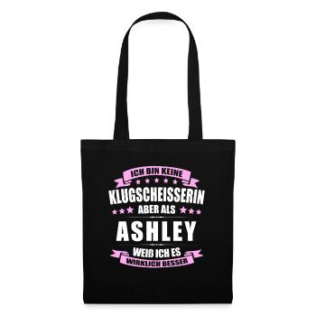 Name Ashley Vorname Klugscheisserin Namenstag - Stoffbeutel - Schwarz - Vorne