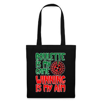 Roulette Is My Game Winning Is My Aim 2 - Stoffbeutel - Schwarz - Vorne