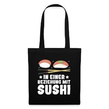 In einer Beziehung mit Sushi - Japan Sushi Fans - Stoffbeutel - Schwarz - Vorne