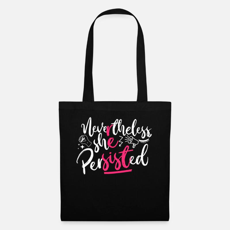 Feminist Nevertheless She - Stoffbeutel - Schwarz