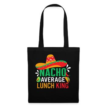Cinco De Mayo Shirt, Nacho Average Lunch King - Tote Bag - black - Front