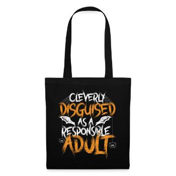 Cleverly Disguised As A Responsible Adult - Tote Bag - black - Front
