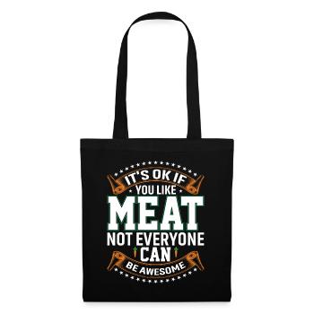 It's okay if you eat meat - Tote Bag - black - Front