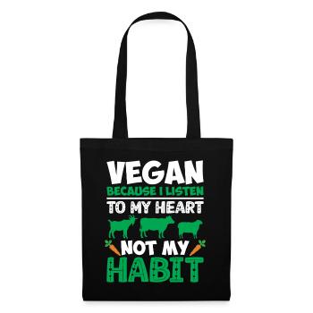 Vegan because I listen to my heart - Tote Bag - black - Front