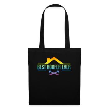 Roofing Contractor - Best Roofer Ever - Tote Bag - black - Front
