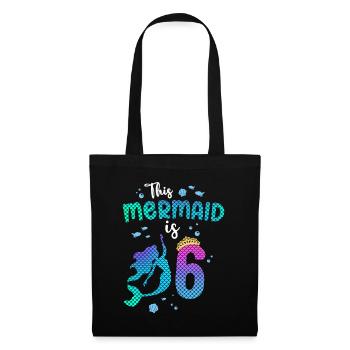 This Mermaid Is 6 Years Old Mermaid Girl 6th - Tote Bag - black - Front