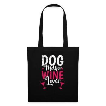 Dog Mother Wine Lover Mama Mother's Day - Tote Bag - black - Front