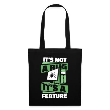 Ce n’est pas un bug, c’est un codeur développeur de fonctionnalités - Sac en tissu - noir - Devant