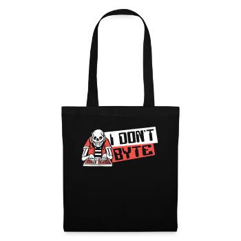 I Don't Byte Software Engineer Developer Coder - Tote Bag - black - Front