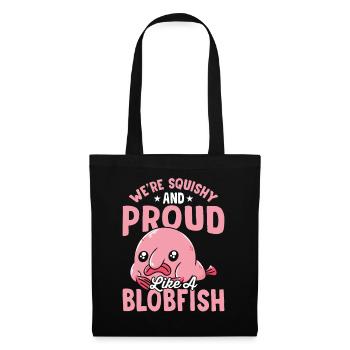 Proud as a Blobfish Owner Blobfishes - Tote Bag - black - Front