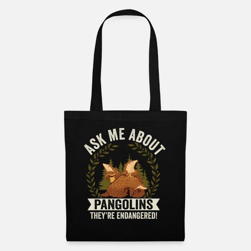 Fragen Sie Mich Nach Pangolins Owner Pangolin - Stoffbeutel - Schwarz