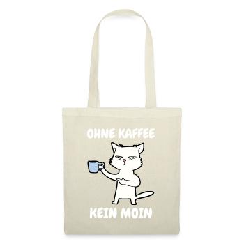 Ohne Kaffee Kein Moin - Katze - Stoffbeutel - Natur - Vorne