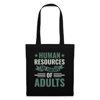 Human Resources The Parents of Adults - HR - Tote Bag - black - Front