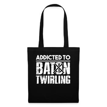 Baton Twirling Addicted to Baton Twirling - Tote Bag - black - Front