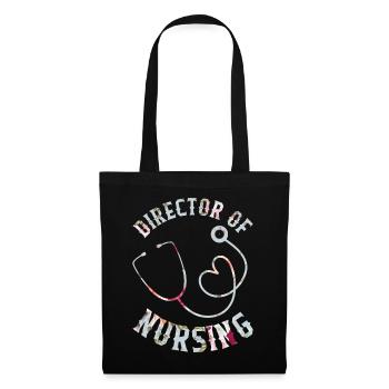 Nurse Shirt, Director Of Nursing Tee, Health Care - Tote Bag - black - Front