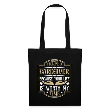 Caregiving I Became A Caregiver Because Caretaker - Tote Bag - black - Front
