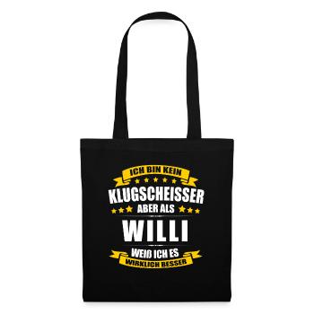 Name Willi Vorname Klugscheisser Namenstag - Stoffbeutel - Schwarz - Vorne