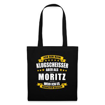 Name Moritz Vorname Klugscheisser Namenstag - Stoffbeutel - Schwarz - Vorne
