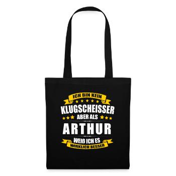 Name Arthur Vorname Klugscheisser Namenstag - Stoffbeutel - Schwarz - Vorne