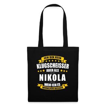 Name Nikola Vorname Klugscheisser Namenstag - Stoffbeutel - Schwarz - Vorne