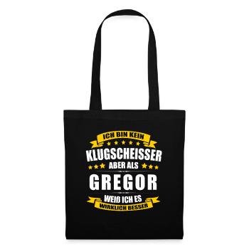 Name Gregor Vorname Klugscheisser Namenstag - Stoffbeutel - Schwarz - Vorne