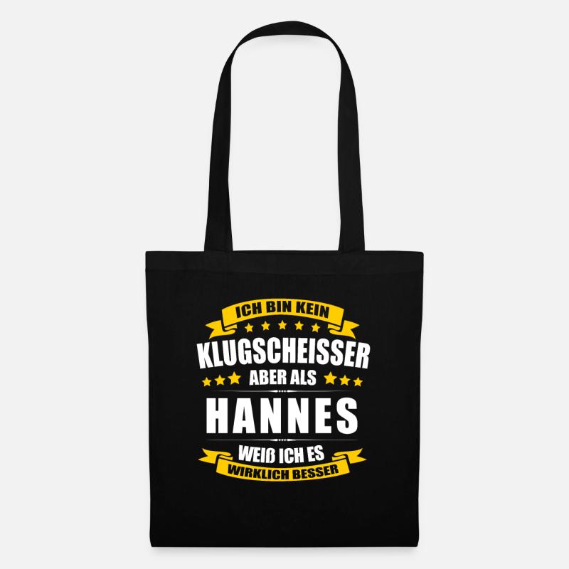 Name Hannes Vorname Klugscheisser Namenstag - Stoffbeutel - Schwarz