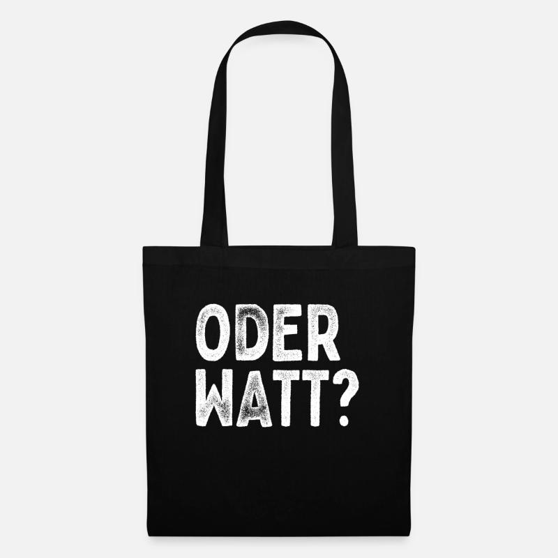 Oder Watt Hömma Ruhrgebiet Dortmund Essen Ruhrpott - Stoffbeutel - Schwarz