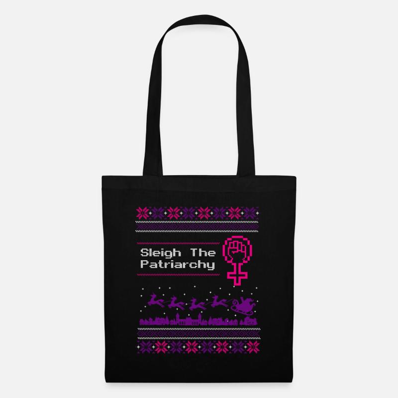 Sleigh The Patriarchy - Stoffbeutel - Schwarz