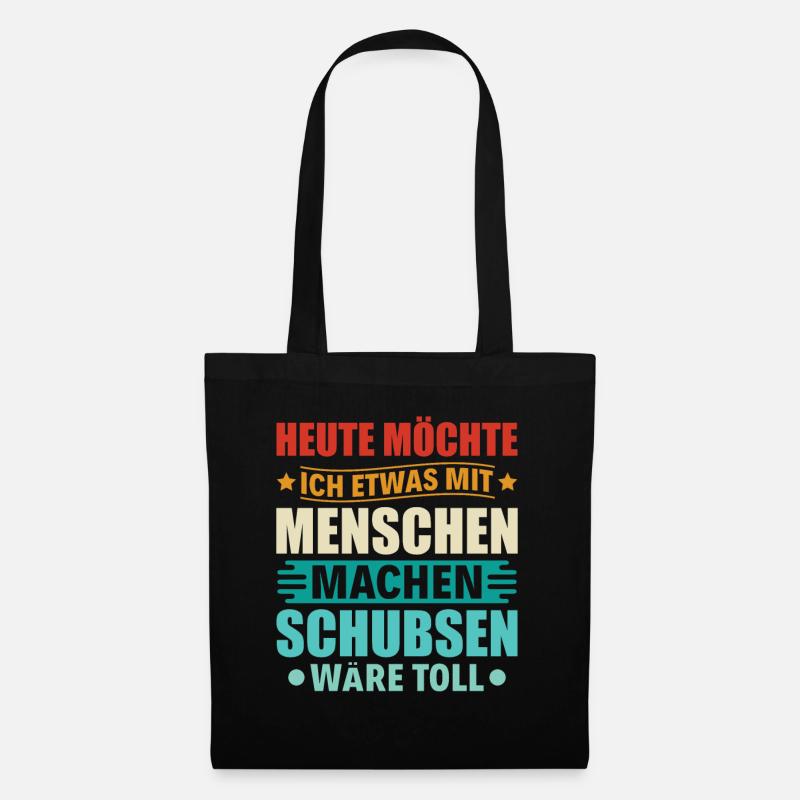 Etwas mit Menschen machen: Schubsen - Spruch - Stoffbeutel - Schwarz