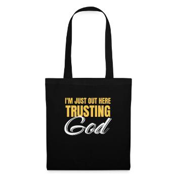 Christ I'm just out here and - Tote Bag - black - Front