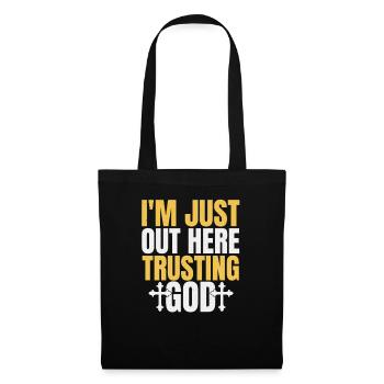 Christ I'm just out here and - Tote Bag - black - Front