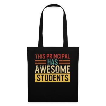 Principal Shirt, This Principal Has Awesome - Tote Bag - black - Front