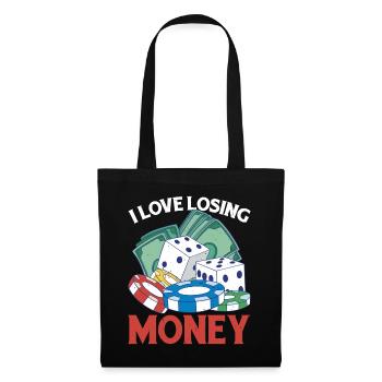 I Love Losing Money 6 - Stoffbeutel - Schwarz - Vorne