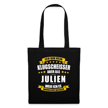 Name Julien Vorname Klugscheisser Namenstag - Stoffbeutel - Schwarz - Vorne
